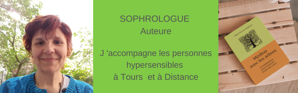 consultations pour les personnes hypersensibles avec Marie-Pascale Marotte à Tours 37